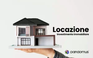 Locazione ed investimenti immobiliari