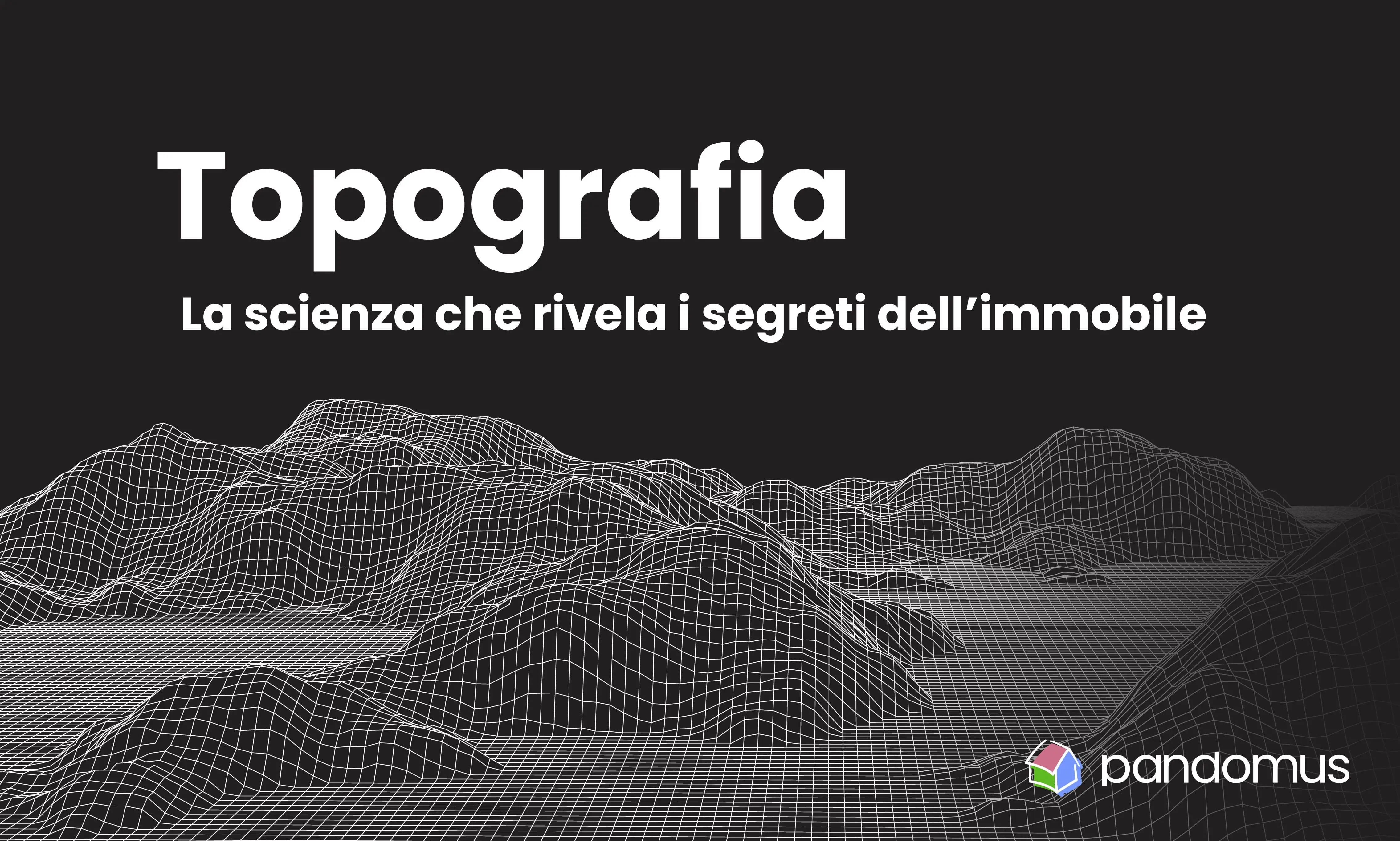 Topografia: la scienza che rivela i segreti dell’immobile