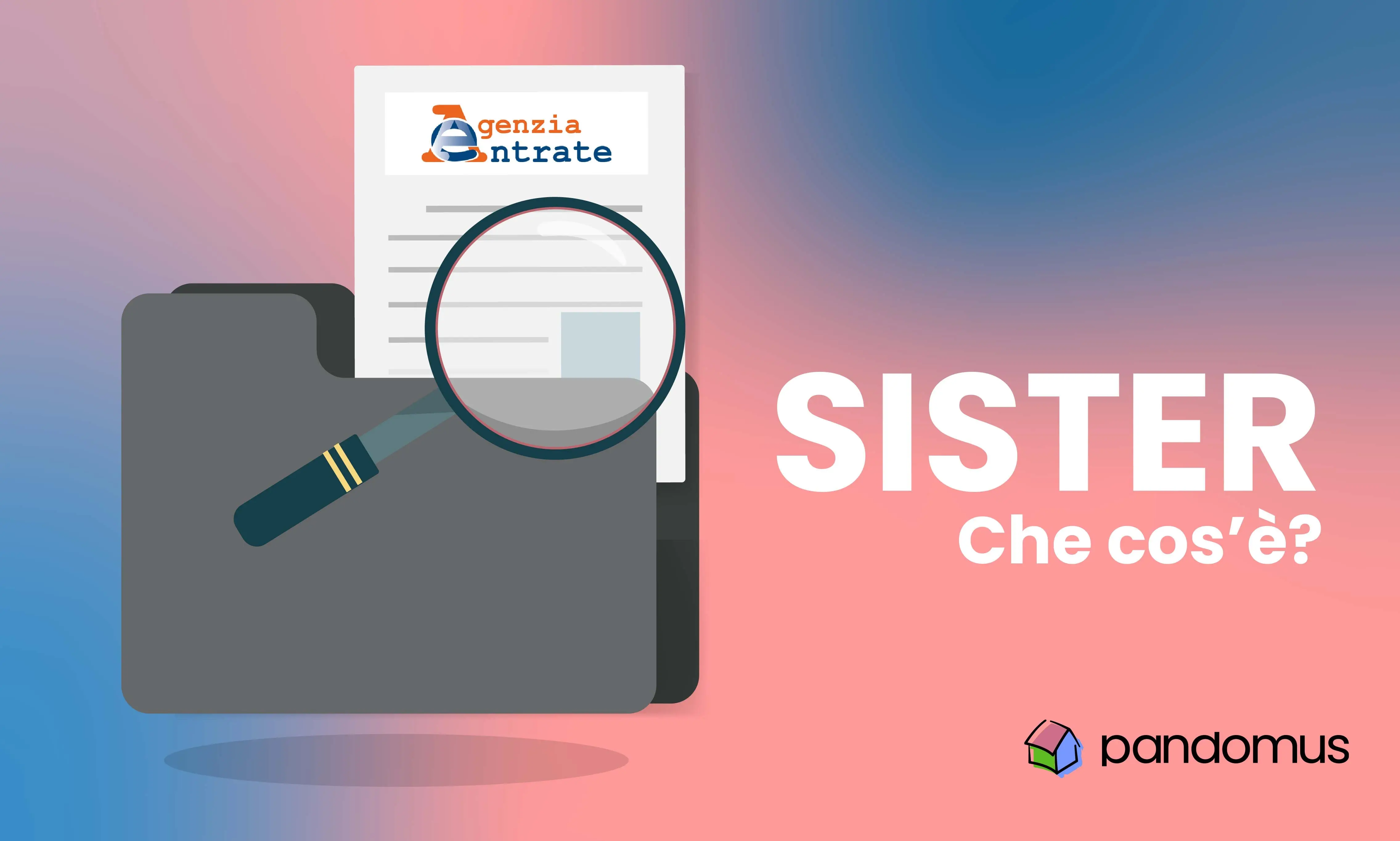 SISTer: la piattaforma digitale dell’Agenzia delle Entrate.