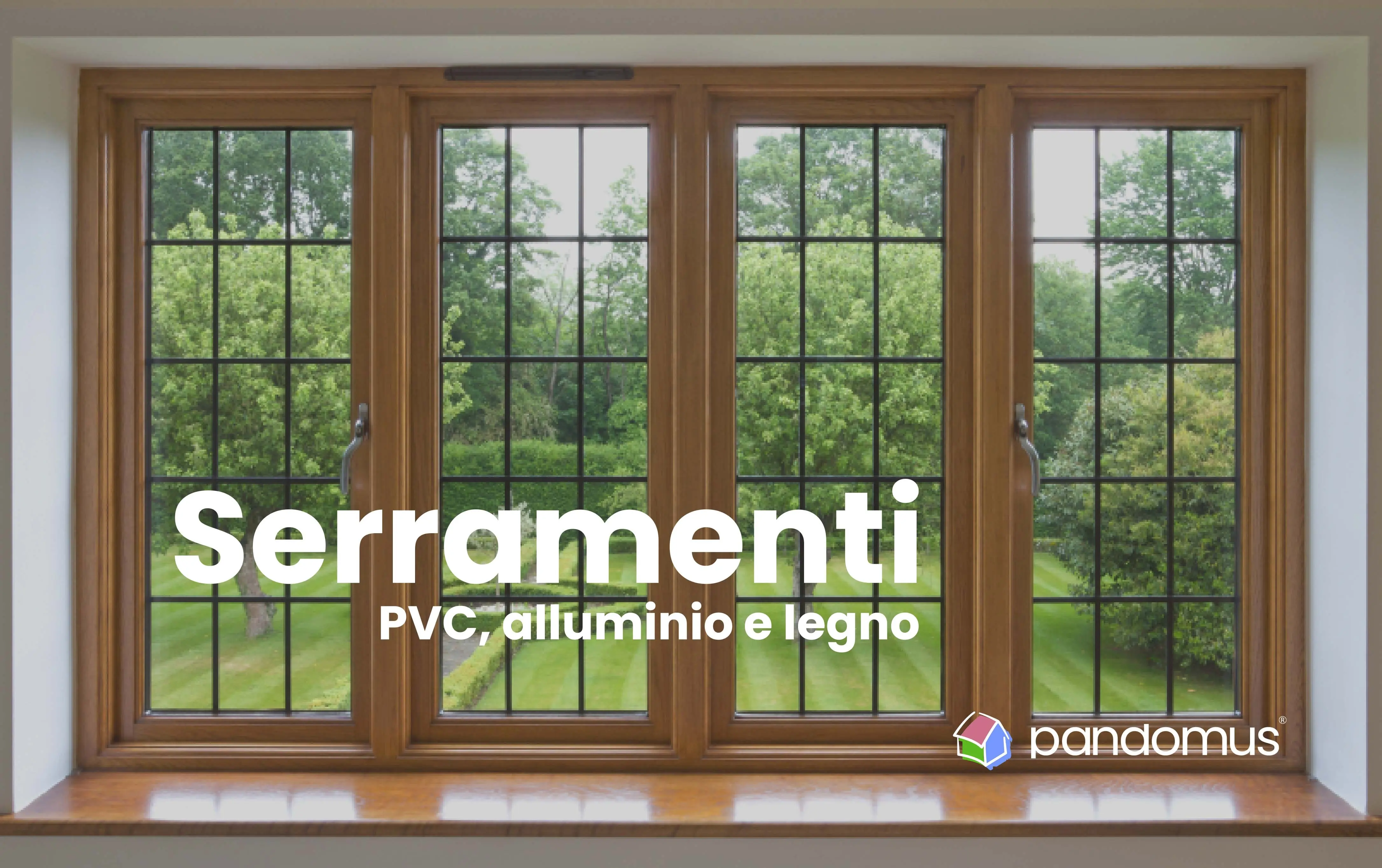 Serramenti: Differenze tra PVC, alluminio e legno